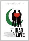 Jihad for Love (A)